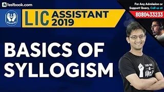 Syllogism Tricks in Reasoning for LIC Assistant 2019 | How to Prepare for LIC Assistant Exam