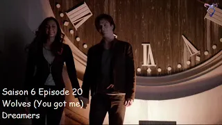 Vampire diaries S6E20 - Wolves (You got me) - Dreamers