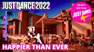 Happier Than Ever, Billie Eilish | MEGASTAR, 2/2 GOLD, 13K | Just Dance 2022