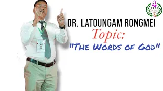 Dr. Latoungam Rongmei|| Topic: The Words of God|| Rongmei Gospel Message 2024❤|| Full Video👍