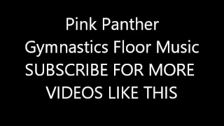 Pink Panther - Gymnastics Floor Music