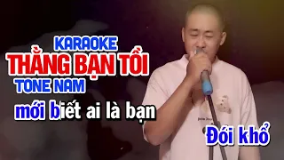 Karaoke Nhạc Chế - Thằng Bạn Tồi - Tone Nam - Đoàn Lâm | Beat Gốc Chuẩn