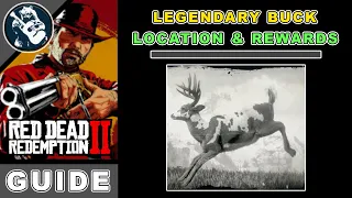 Legendary Buck RDR2 Legendary Animals Location & Rewards