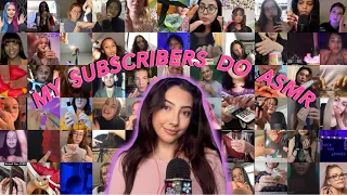 MY SUBSCRIBERS DO ASMR 💖