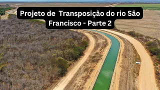 Projeto de Transposição do rio São Francisco - Parte 2
