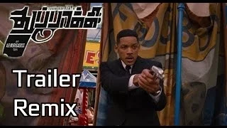 Thuppakki Trailer - Men in Black Ultimate Remix