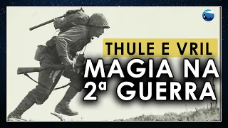 Ordem de Thule: O Ocultismo Nazista na 2ª Guerra