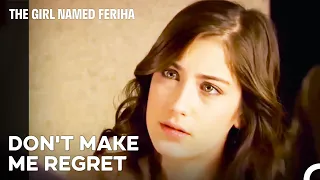 Tell Me One Thing, Emir! - The Girl Named Feriha Episode 12