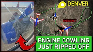 ENGINE COWLING SEPARATES | Southwest B737 Emergency Return to Denver