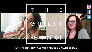 199. The New Normal with Phoebe Waller-Bridge