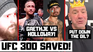 Justin Gaethje vs Max Holloway OFFICIAL! UFC 300 HAS BEEN SAVED! Prediction & MMA News Reaction!