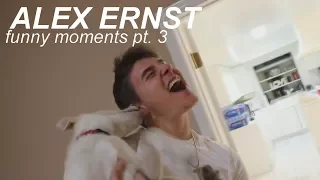 Alex Ernst - funny moments pt. 3