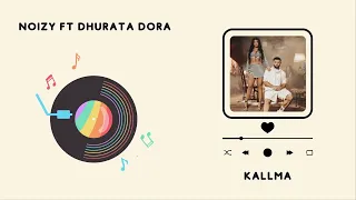 Noizy ft Dhurata Dora - Kallma (Teksti / Lyrics)