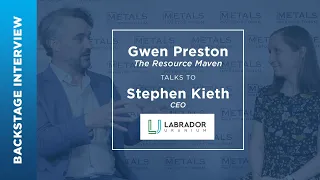 Gwen Preston talks to Stephen Keith of Labrador Uranium at the March 2022 Metals Investor Forum