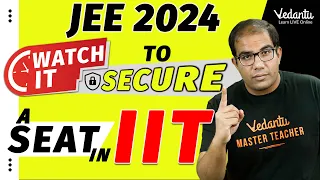 Roadmap to clear IIT | 🎯 JEE 2024 | Vinay Shur Sir | Vedantu