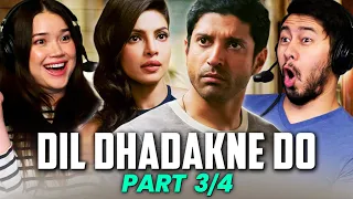 DIL DHADAKNE DO Movie Reaction Part 3/4! | Anil Kapoor | Shefali Shah | Ranveer | Priyanka | Anushka