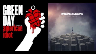 Whatsherplace - Green Day vs Imagine Dragons (Mashup)