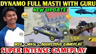 DYNAMO FULL Masti With Guru 0.15.0 Update Best of Season 9 | Aggressive Intense Gameplay PUBG MOBILE