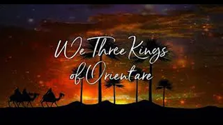 "We Three Kings of Orient Are" from A NATIVITY SUITE by Wilbur Held