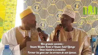 Imam Madou Koné et Imam Saïd Djongo. Deux histoires. Fermer les yeux sur les erreurs de son épouse.