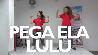 Pega Ela Lulu Coreografia - Alla Grande Animazione Balli di Gruppo