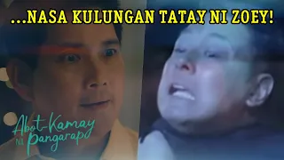 Abot Kamay Na Pangarap: Kilala Mo Pala Ang Totoong Tatay Ni Zoey!