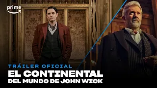 El Continental: Del Mundo de John Wick - Tráiler oficial | Prime