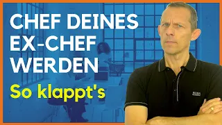 Neue Führungskraft: Wenn Du Chef Deines früheren Chefs wirst