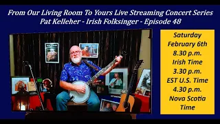 From Our Living Room To Yours Episode 48 (Covid Live Stream) - Pat Kelleher