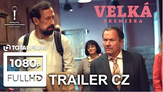 Velká premiéra (2022) CZ HD trailer