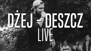 Dżej - Deszcz (Live 29.08.2021)