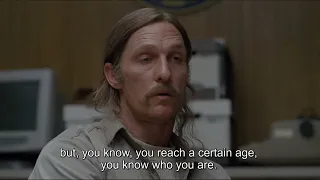 True Detective__Rust Cohle: sometimes i think I'm just not good for people.