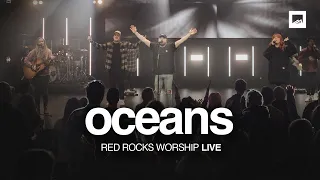 Oceans | Red Rocks Worship Live at Red Rocks Church