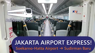 JAKARTA AIRPORT EXPRESS TRAIN! 🇮🇩🚆 Soekarno-Hatta International Airport→Sudirman Baru (BNI City)