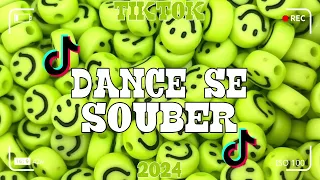 Dance se souber~{Tik Tok} 2024