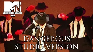 Michael Jackson MTV VMA 1995 Dangerous Studio Version (REWORKED)