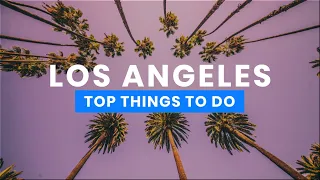 The Best Things to Do in Los Angeles, California 🇺🇸 | Travel Guide PlanetofHotels