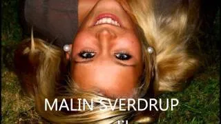 Malin Sverdrup - Someone like you