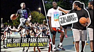 "YOU AREN'T REAL HOOPERS!" | Trash Talker CALLS US OUT But We SHUT DOWN The Park ANYWAY!