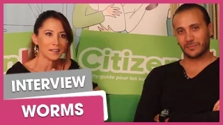 Worms : interview de Fabienne Carat et Merwan Rim | CitizenKid.com