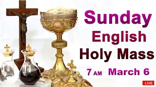 Catholic Mass Today I Daily Holy Mass I Sunday March 06 2022 I English Holy Mass I 7.00 AM