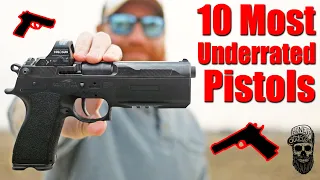 10 Most Underrated Pistols