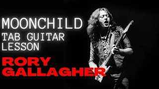 Moonchild | Rory Gallagher | TAB Guitarra Lección