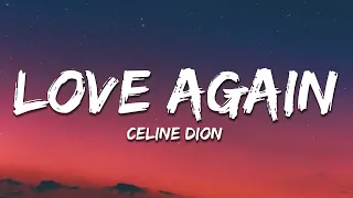 Céline Dion - Love Again (Lyrics)  | 1 Hour Today's Hits 2023