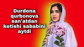 DURDONA QURBONOVA haqida siz bilmagan ma'lumot.