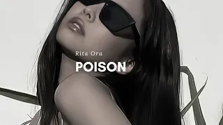 Poison - Rita Ora Lyrics (Zdot Remix) // "i pick my poison and it's you"