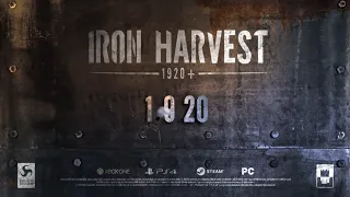 Iron Harvest - Official Trailer - Gamescom 2019 [Full HD]