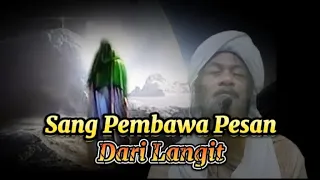 abah arif abinaufal. pembawa pesan dari langit