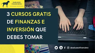 3 Cursos GRATIS de FINANZAS E INVERSIÓN que debes tomar - SABUESO FINANCIERO