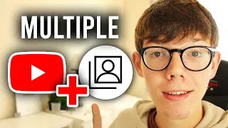 How To Make Multiple YouTube Channels With One Google Account (Second Channel) - Full Guide